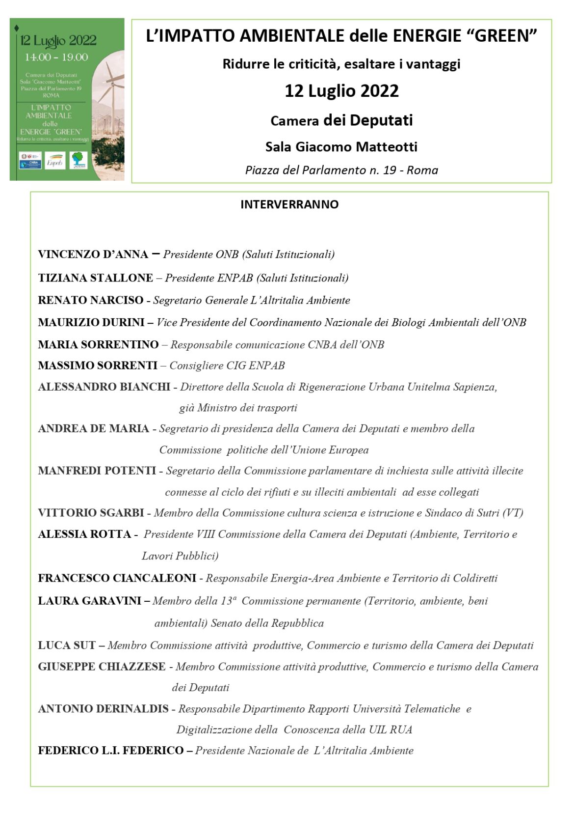 Energie “Green” tra criticità e vantaggi. Politici, esperti e ambientalisti si confrontano